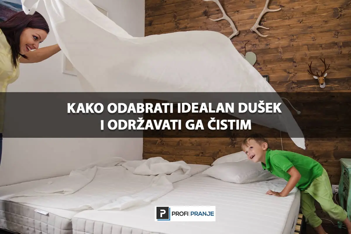 ISKUSTVA DUŠECI: KAKO ODABRATI IDEALAN DUŠEK ZA VAŠE POTREBE